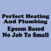 Perfect Heating & Plumbing